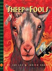 cover image Sheep of Fools: A Blab! Storybook