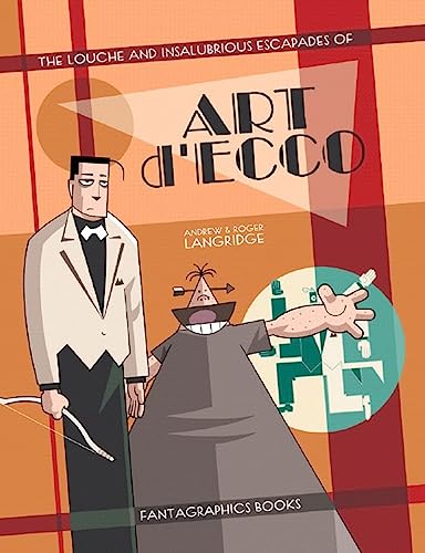 cover image The Louche and Insalubrious Escapades of Art d'Ecco