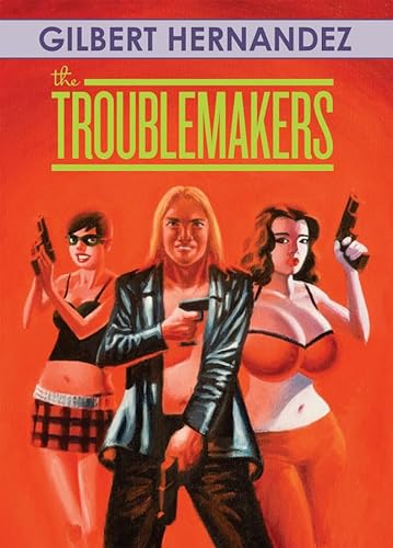 cover image The Troublemakers