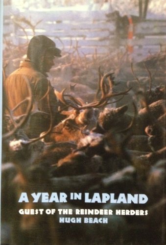 cover image A Year in Lapland: Guest of the Reindeer Herders