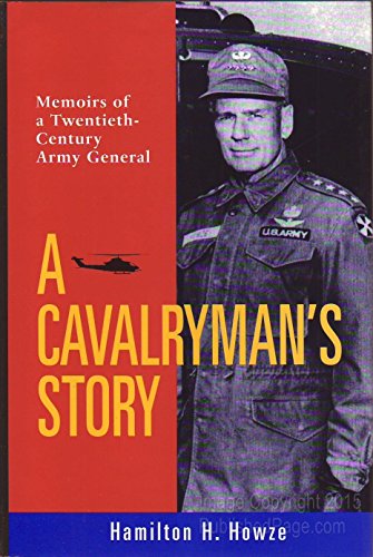 cover image A Cavalryman's Story: Memoirs of an Twentieth-Century Army General