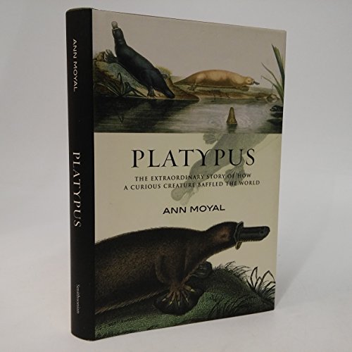 cover image PLATYPUS: The Extraordinary Story of How a Curious Creature Baffled the World