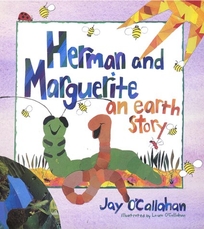 Herman and Marguerite: An Earth Story