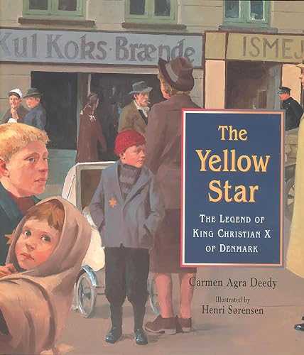 cover image The Yellow Star: The Legend of King Christian X of Denmark