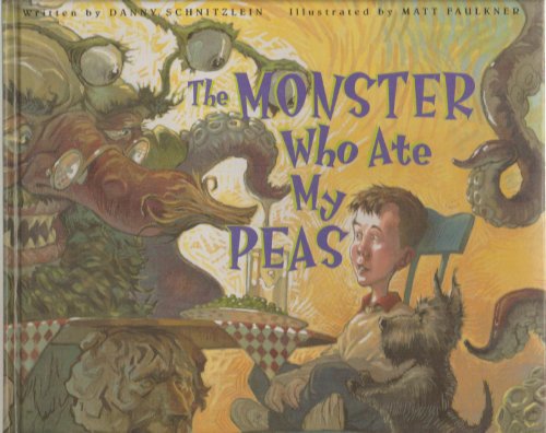 cover image THE MONSTER WHO ATE MY PEAS