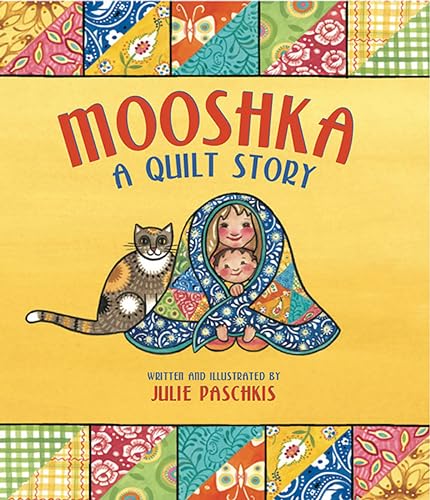 cover image Mooshka, A Quilt Story