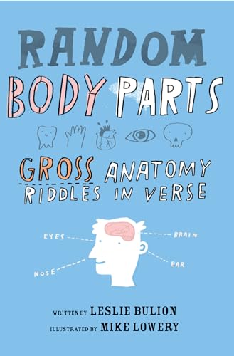 cover image Random Body Parts: Gross Anatomy Riddles in Verse