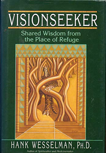 cover image VISIONSEEKER: Shared Wisdom from the Place of Refuge