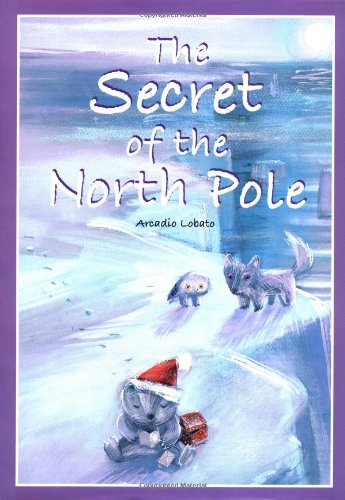 cover image THE SECRET OF THE NORTH POLE