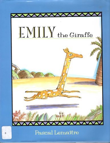 cover image Emily the Giraffe
