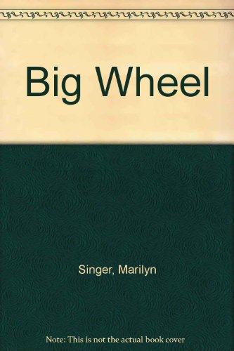cover image Big Wheel