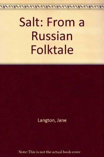 cover image Salt: A Russian Folktale