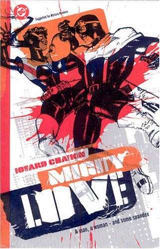 cover image Mighty Love: A Man, a Woman—and Some Spandex