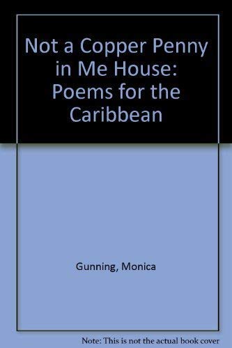 cover image Not a Copper Penny in Me House: Poems from the Caribbean
