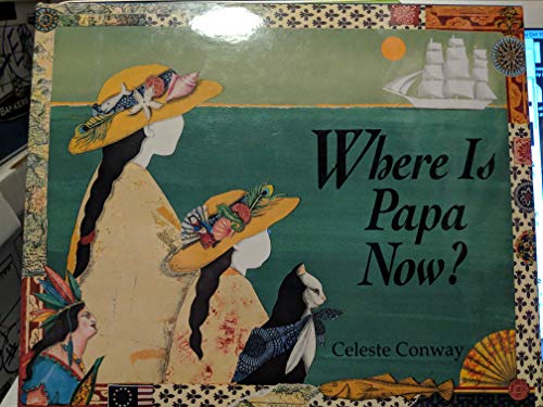 cover image Where is Papa Now?