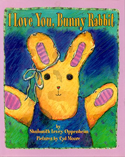 cover image I Love You, Bunny Rabbit