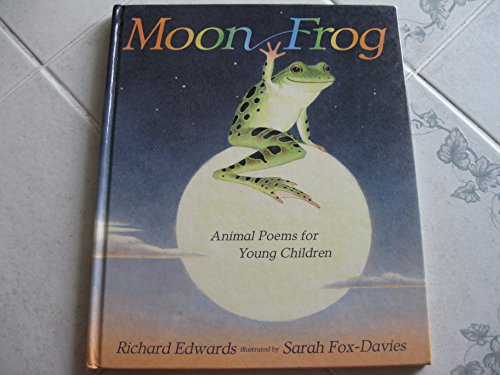 cover image Moon Frog: Animal Poems for Young Children