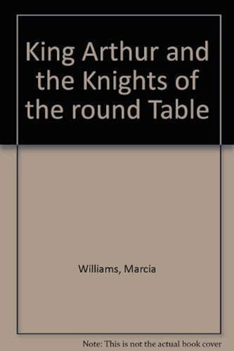 cover image King Arthur and the Knights of the Round Table