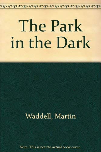 cover image The Park in the Dark