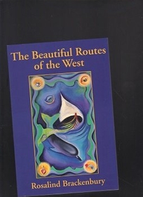 The Beautiful Routes of the West: Poems