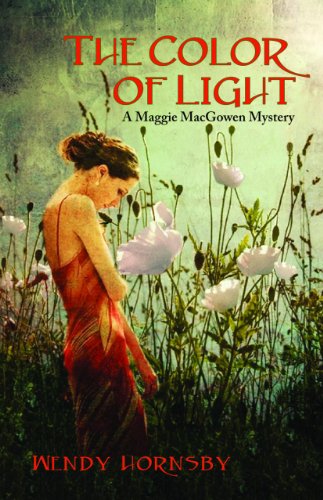 cover image The Color of Light: A Maggie MacGowen Mystery