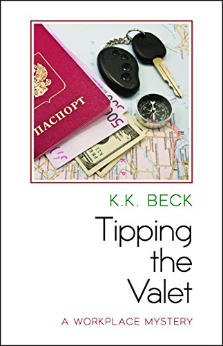 cover image Tipping the Valet: A Workplace Mystery