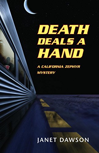 cover image Death Deals a Hand: A California Zephyr Mystery