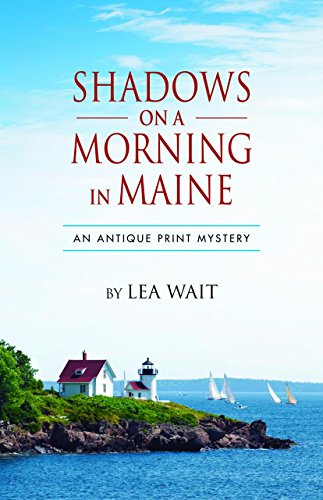 cover image Shadows on a Morning in Maine: An Antique Print Mystery
