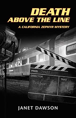 cover image Death Above the Line: A California Zephyr Mystery