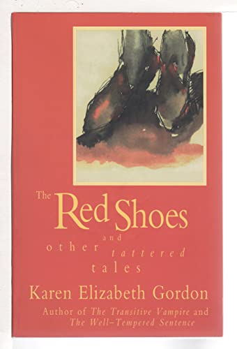 cover image The Red Shoes and Other Tattered Tales