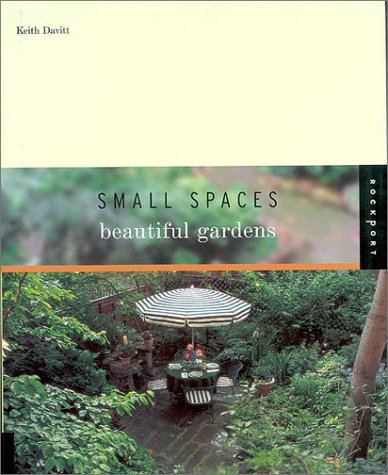 cover image SMALL SPACES, BEAUTIFUL GARDENS