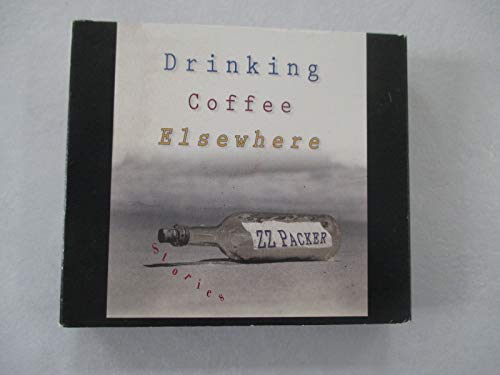 cover image DRINKING COFFEE ELSEWHERE: Stories