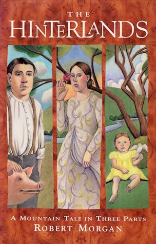 cover image The Hinterlands: A Mountain Tale in Three Parts