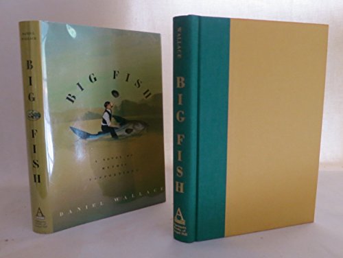 cover image Big Fish: A Novel of Mythic Proportions