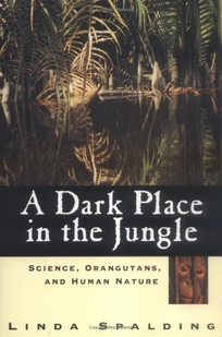 A Dark Place in the Jungle: Science