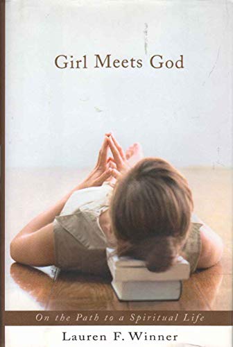cover image GIRL MEETS GOD: On the Path to a Spiritual Life