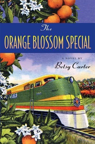 cover image The Orange Blossom Special