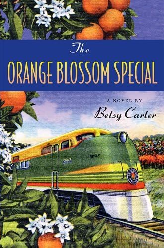 cover image The Orange Blossom Special