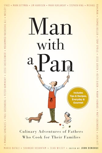 cover image Man with a Pan: Culinary Adventures of Fathers Who Cook for Their Families