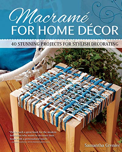 cover image Macramé for Home Decor: 40 Stunning Projects for Stylish Decorating 