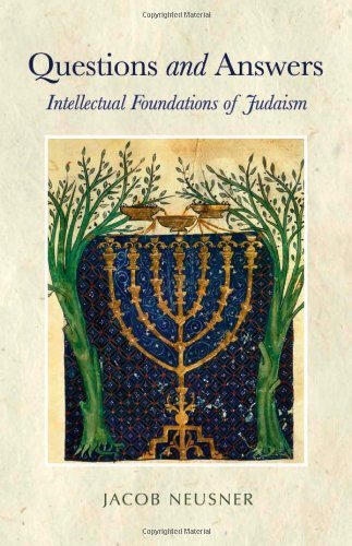 cover image Questions and Answers: Intellectual Foundations of Judaism
