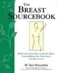 cover image The Breastfeeding Sourcebook: Everything You Need to Know about Cancer Prevention, Treatment and Politics