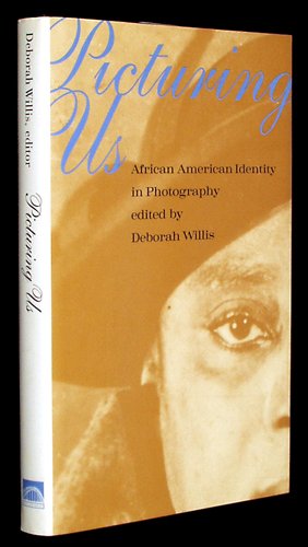 cover image Picturing Us: African American Identity in Photography