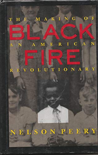 cover image Black Fire: The Making of an American Revolutionary