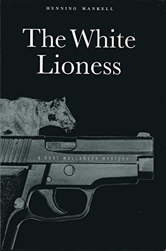 cover image The White Lioness: A Mystery
