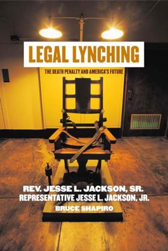 cover image LEGAL LYNCHING: The Death Penalty and America's Future