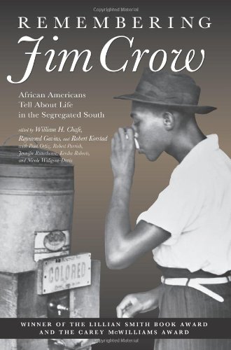 cover image REMEMBERING JIM CROW: African Americans Tell About Life in the Segregated South