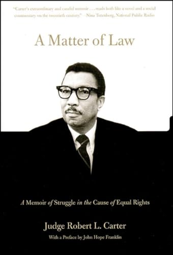 cover image A Matter of Law: A Memoir of Struggle in the Cause of Equal Rights