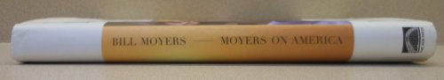 cover image MOYERS ON AMERICA: A Journalist and His Times