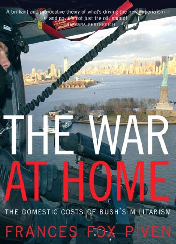 cover image THE WAR AT HOME: The Domestic Causes and Consequences of Bush's Militarism